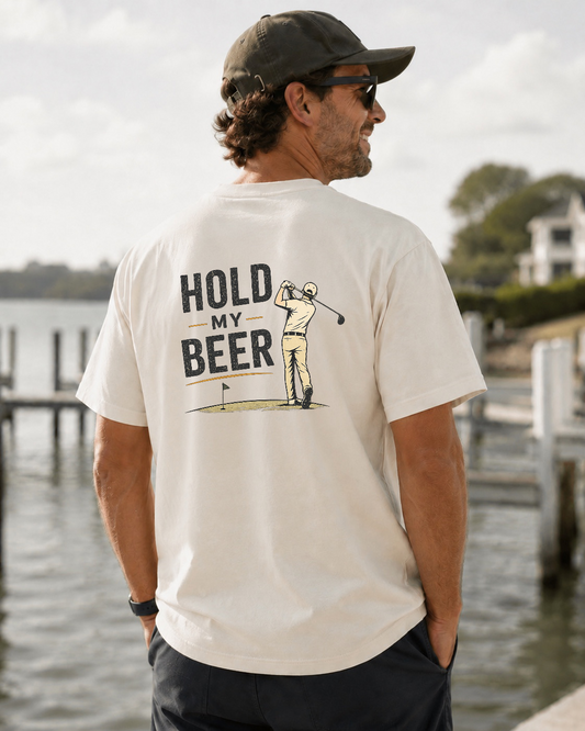 HOLD MY BEER T-SHIRT