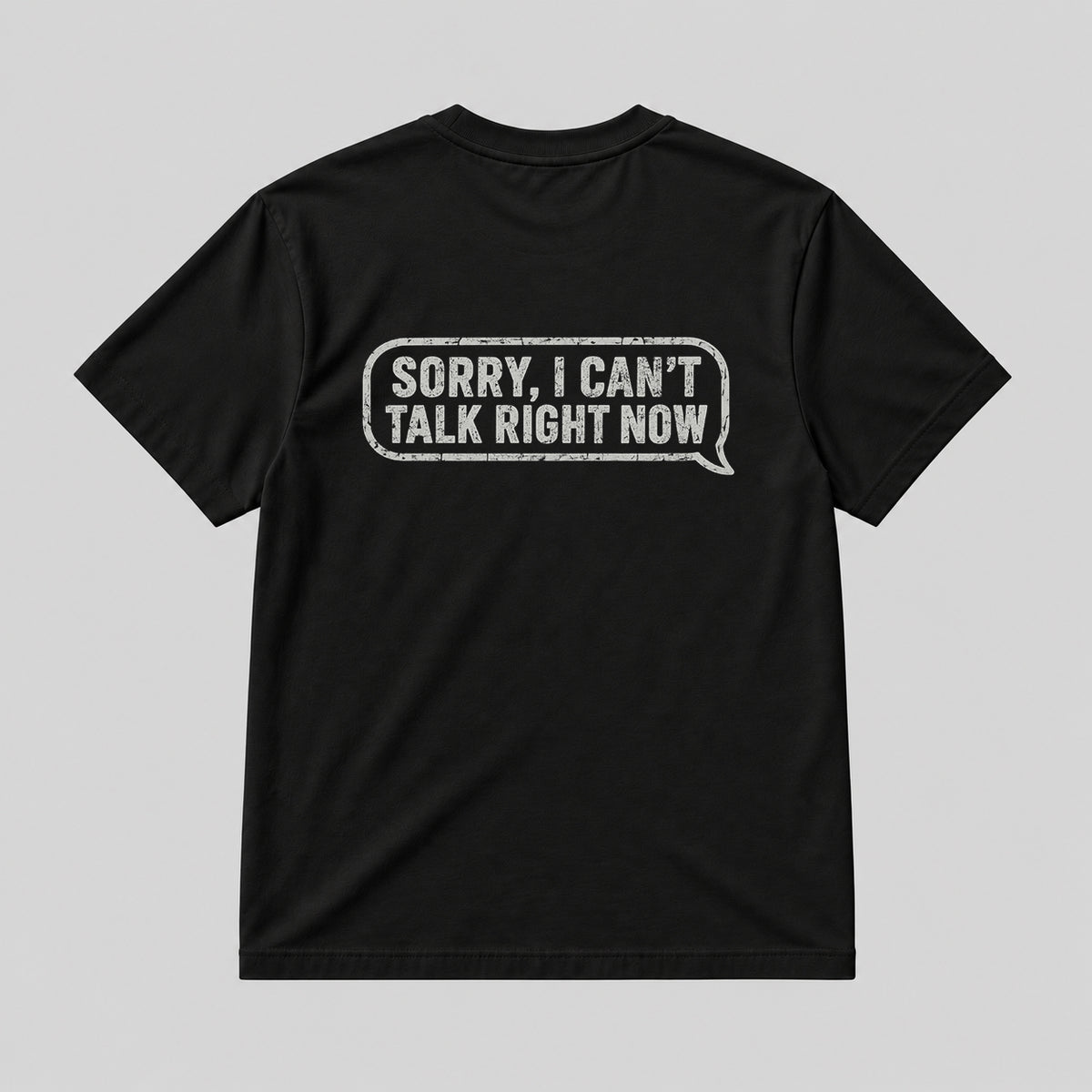 SORRY, I CAN'T TALK RIGHT NOW  BLACK