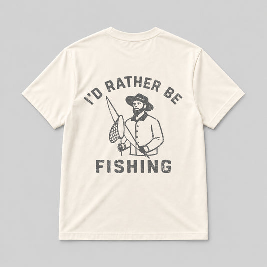 I'D RATHER BE FISHING  NATURAL