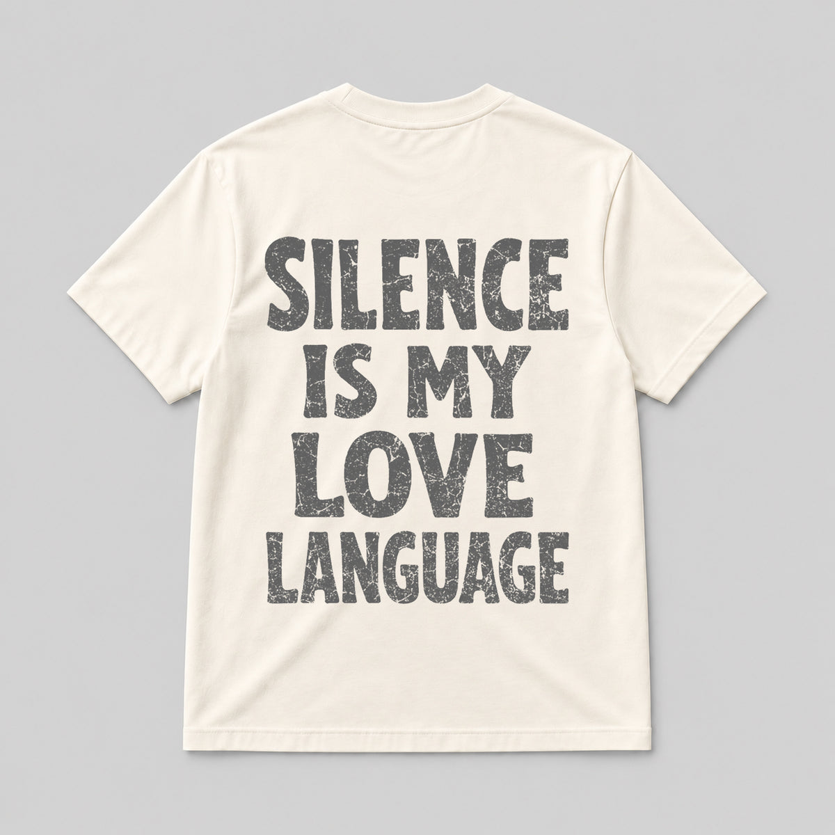 SILENCE IS MY LOVE LANGUAGE  NATURAL