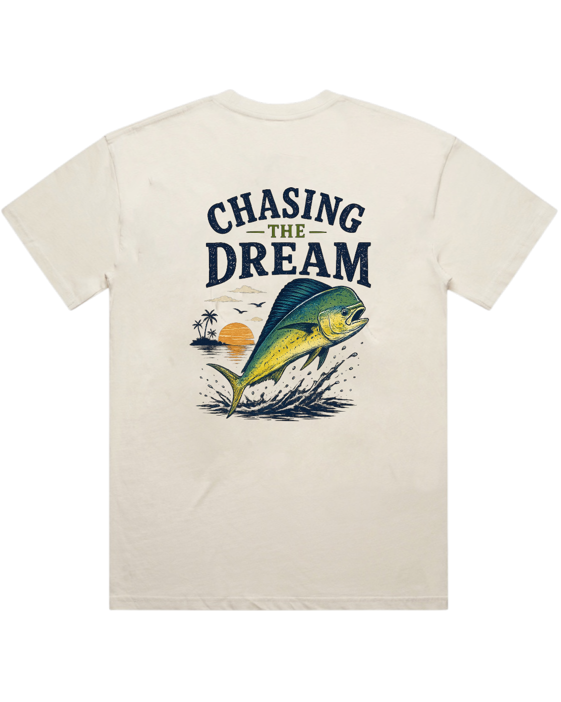 CHASING THE DREAM T-SHIRT