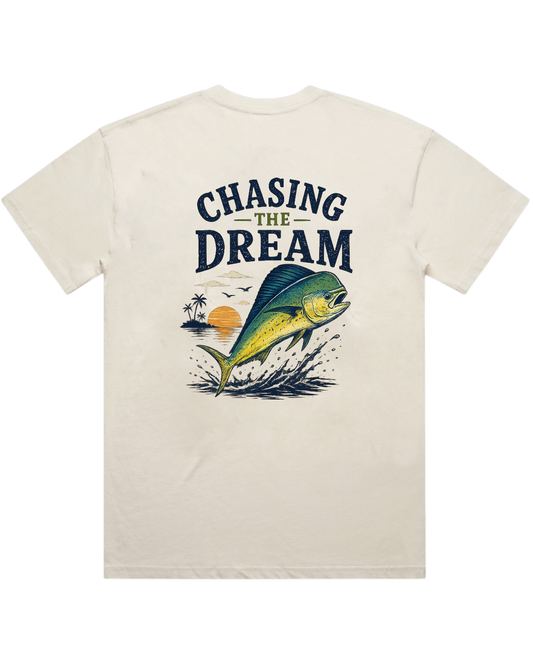 CHASING THE DREAM T-SHIRT