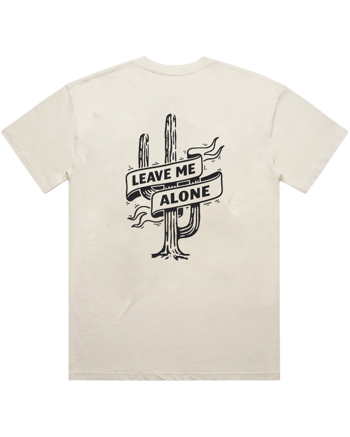 LEAVE ME ALONE T-SHIRT