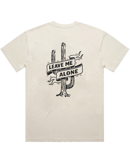 LEAVE ME ALONE T-SHIRT