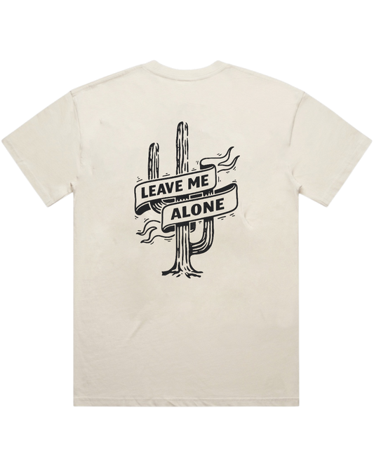 LEAVE ME ALONE T-SHIRT