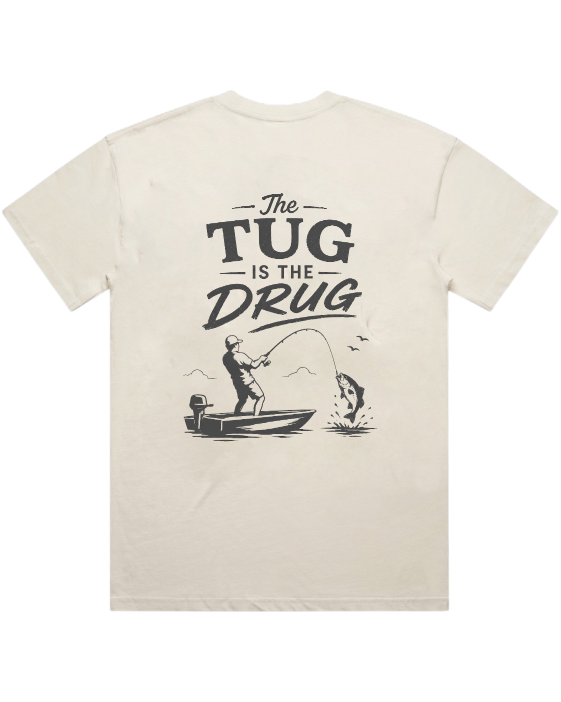 THE TUG IS THE DRUG T-SHIRT