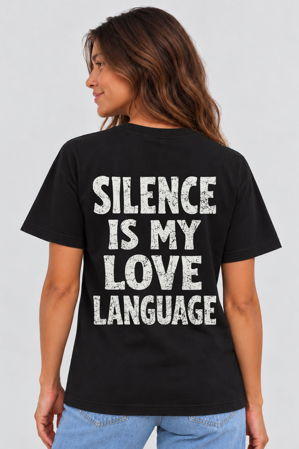 SILENCE IS MY LOVE LANGUAGE  BLACK